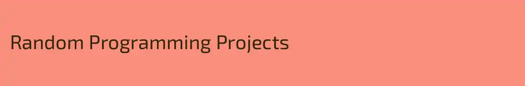 Random Programming Projects